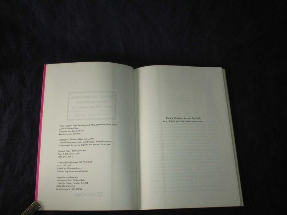 Livro Elogio do Casamento do Compromisso e de Outras Loucuras