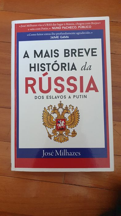A mais breve história da Rússia - José Milhazes