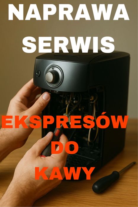 Naprawa ekspresów do kawy - Kraków i okolice - zapraszam