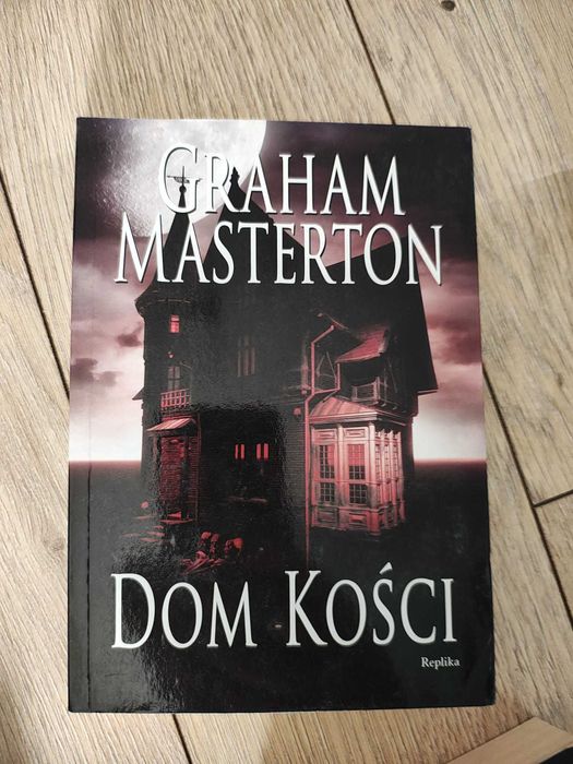 Dom kości , Graham Masterton