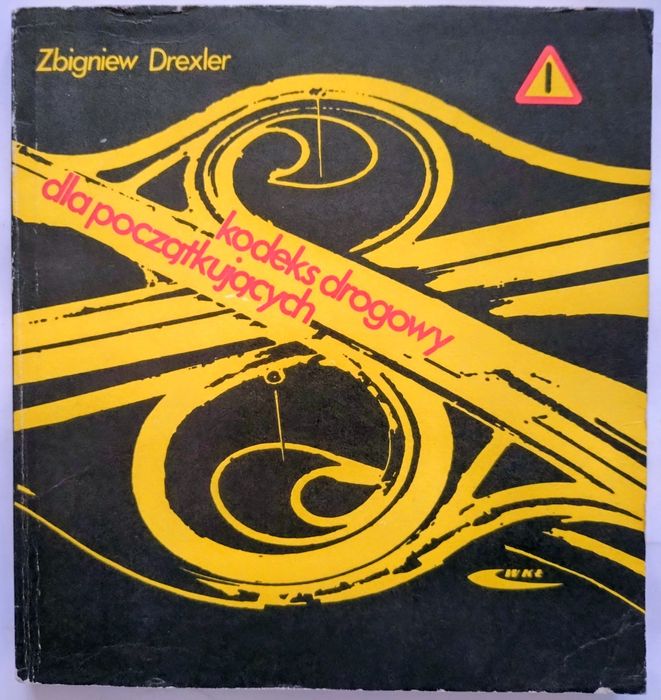 Kodeks drogowy dla początkujących. Z. Drexler