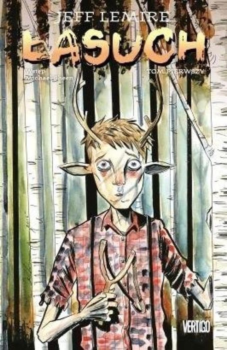 Łasuch Egmont Jeff Lemire Rok wydania: 2018, oprawa: twarda