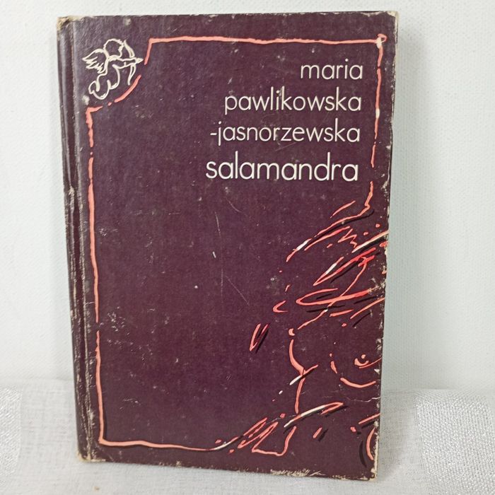 Salamandra. Maria Pawlikowska-Jasnorzewska
