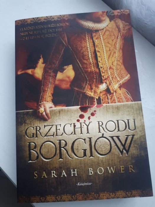 Grzechy Rodu Borgiów Sarah Bower