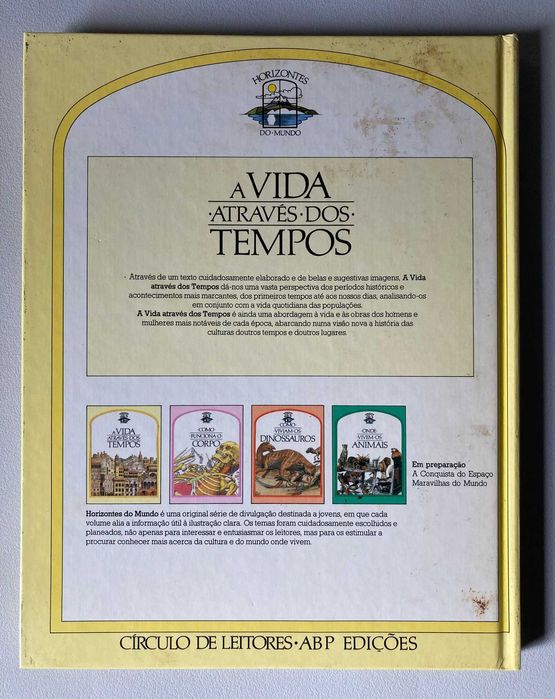 A Vida Através dos Tempos