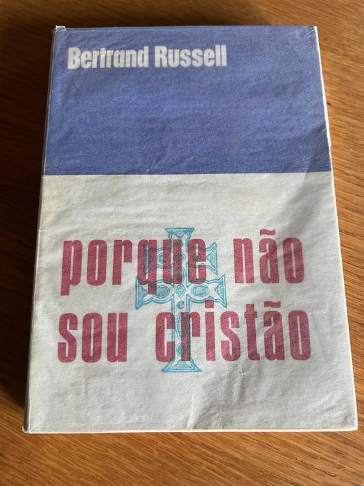 porque não sou cristão    BERTRAND RUSSELL