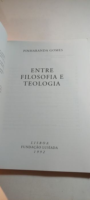 Entre Filosofia e Teologia - Pinharanda Gomes (1992)