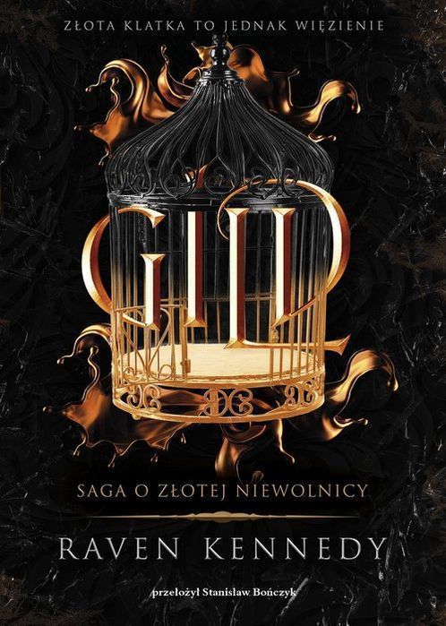 Gild Saga O Złotej Niewolnicy Kennedy Raven