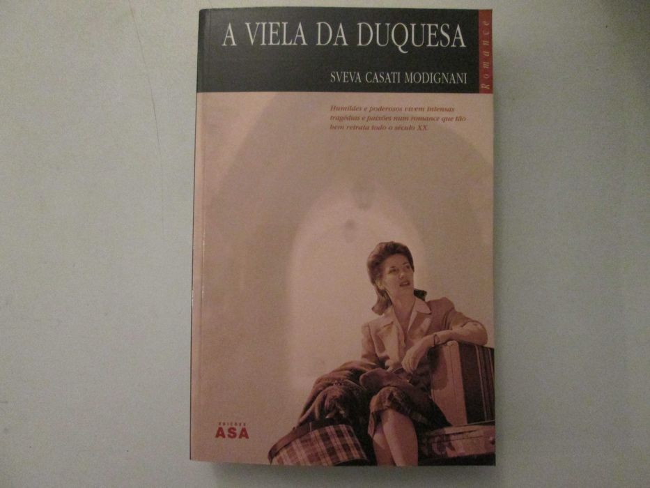 A viela da Duquesa- Sveva Casati Modignani
