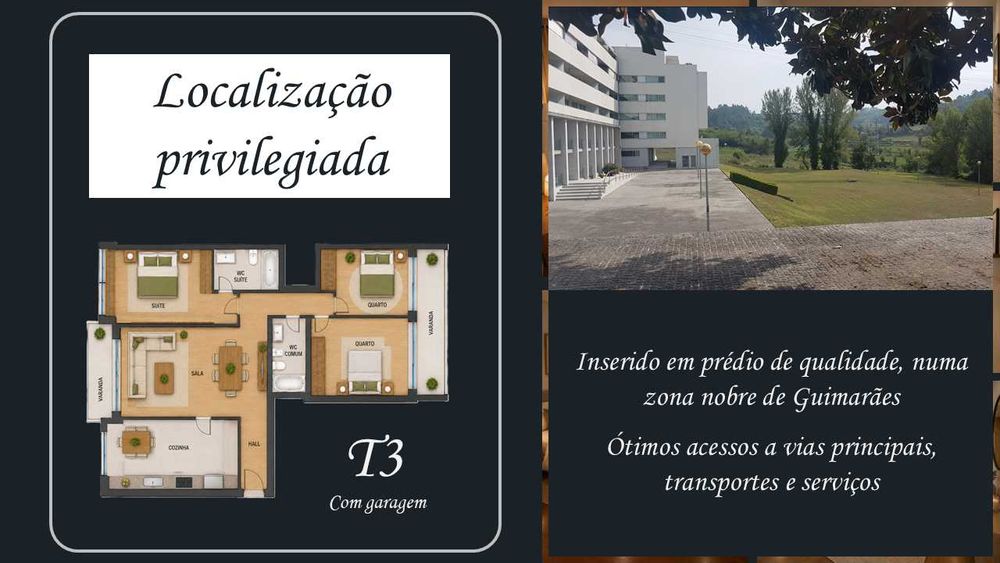 T3 em Guimarães com Excelente Localização - Salgueiral