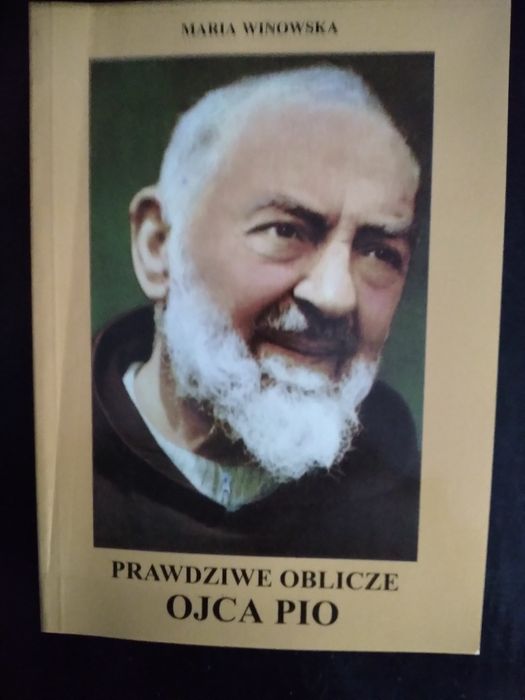 Prawdziwe oblicze Ojca Pio- Maria Winowska
