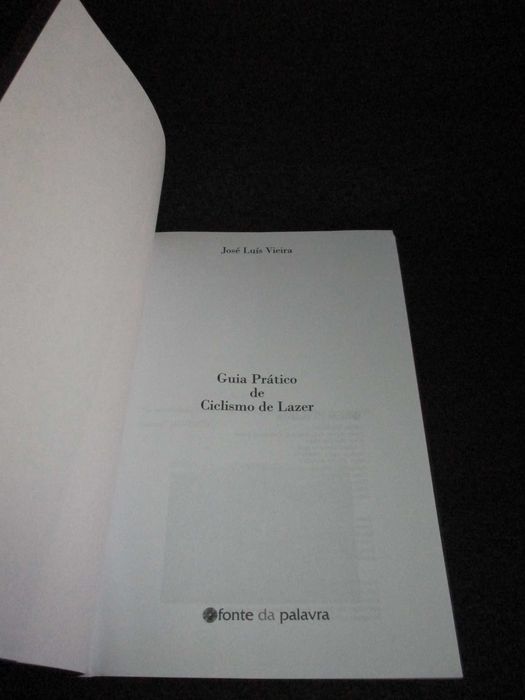 Livro Guia Prático de Ciclismo de Lazer José Luís Vieira