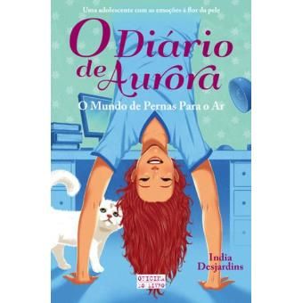 O Diário de Aurora - Coleção livros 1, 3 e 4