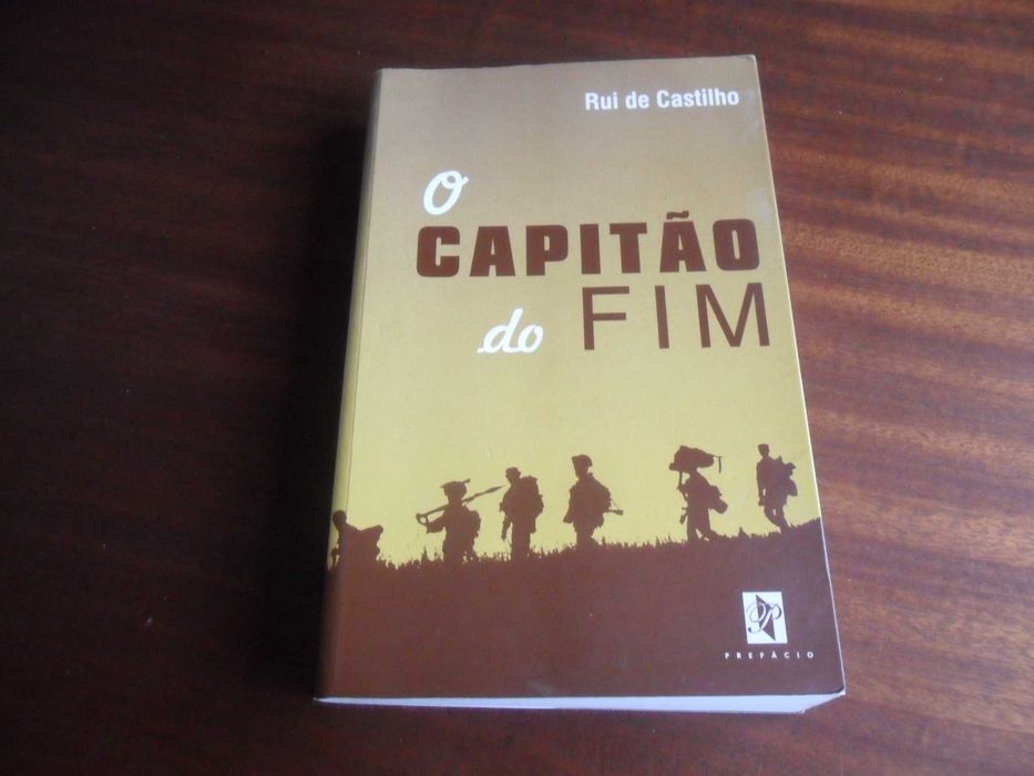 "O Capitão do Fim" de Rui de Castilho - 1ª Edição de 2002