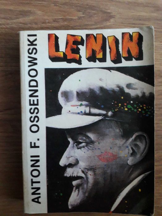 "Lenin" Antoni  F. Ossendowski
