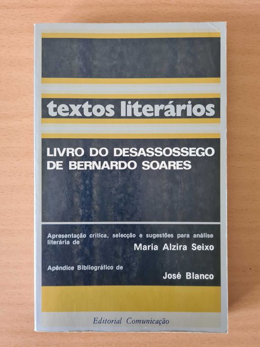"Livro do Desassossego de Bernardo Soares" de Fernando Pessoa