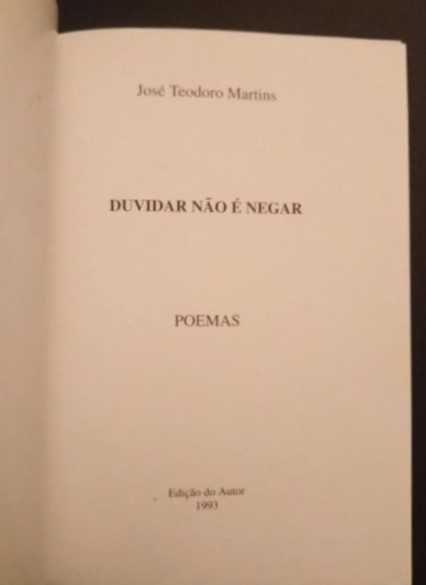 RESERV - José Teodoro Martins - Duvidar não é negar - Poemas