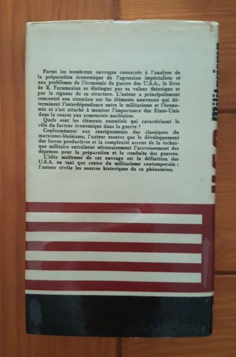 R. Faramazian - U.S.A., Militarisme et Économie
