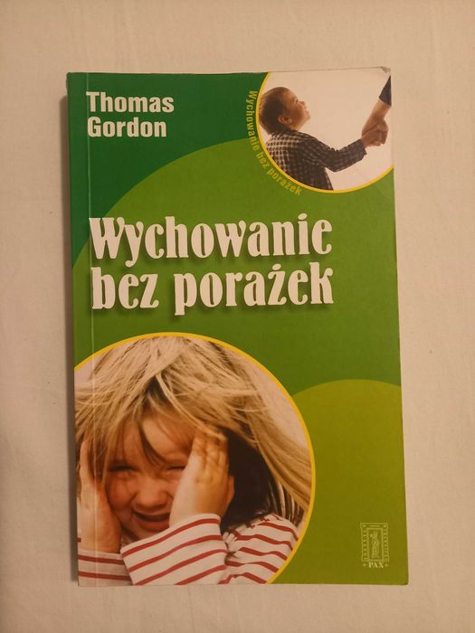 Wychowanie bez porażek Gordon