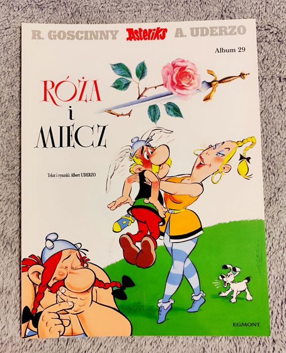 Asteriks. Tom 29. Róża i Miecz. Uderzo. Komiks Egmont