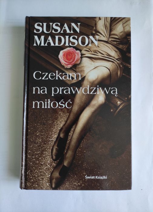 Powieść Susan Madison "Czekam na prawdziwą miłość"