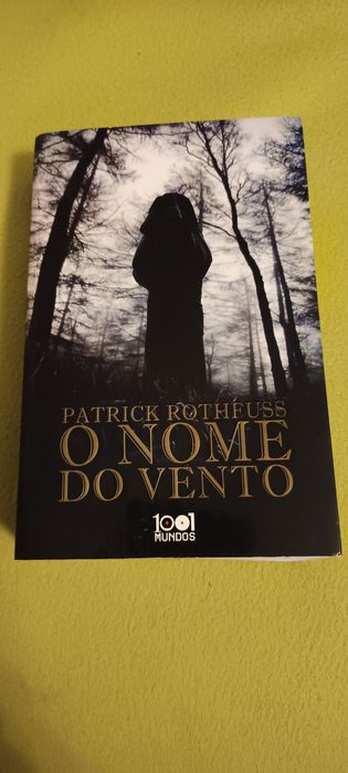 Patrick Rothfuss - O Nome do Vento