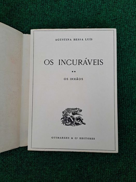 Os Incuráveis - Agustina Bessa-Luís (2 Volumes)