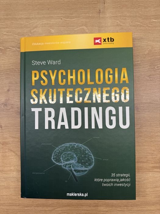 Paychologia skutecznwgo traidingu