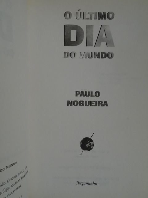 O Último Dia do Mundo de Paulo Nogueira