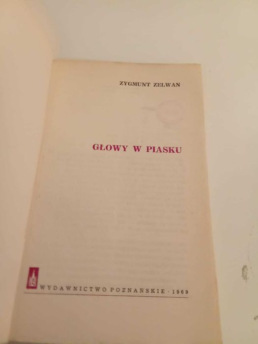 Głowy w piasku - Zygmunt Zelwan
