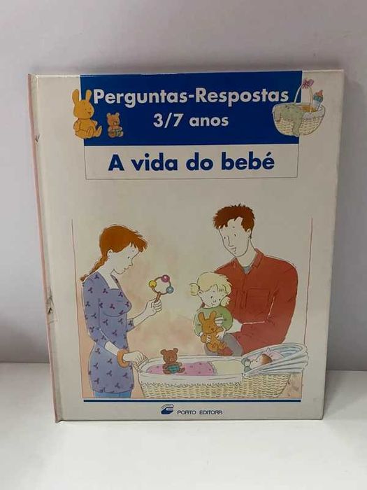 Livro - A vida do Bebé 3/7 anos