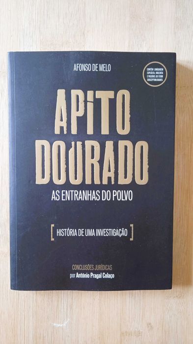 Apito Dourado- As entranhas do Polvo de Afonso de Melo