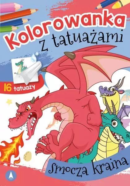 Kolorowanka z tatuażami. Smocza kraina. Skrzat. Nowy Produkt