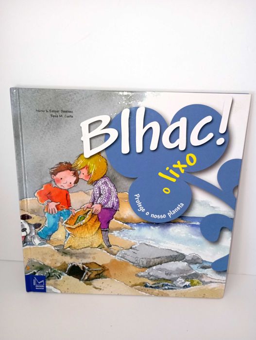 Blhac! O Lixo - Protege o nosso Planeta