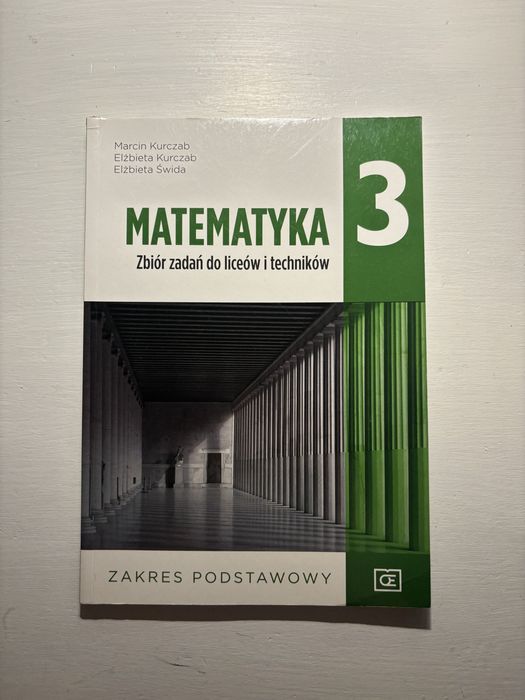 matematyka podręcznik oraz zbiór zadań 3 - zakres podstawowy dla liceów i techników
