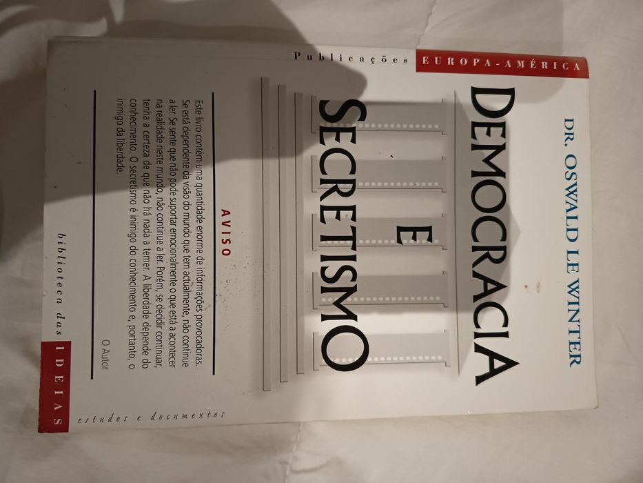 Democracia e Secretismo - Dr. Oswald Le Winter