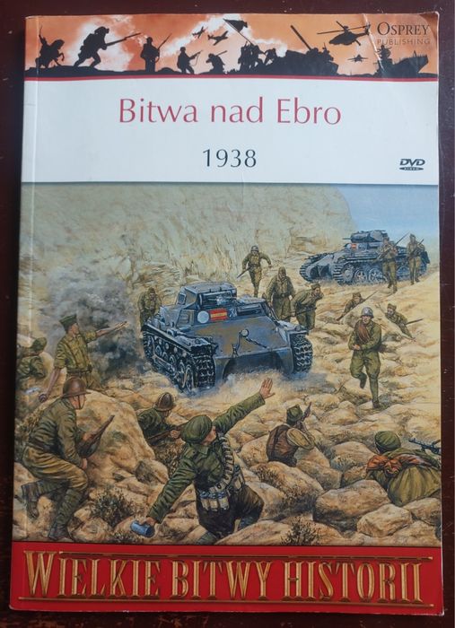 Bitwa nad Ebro 1938 Hiszpańska wojna domowa