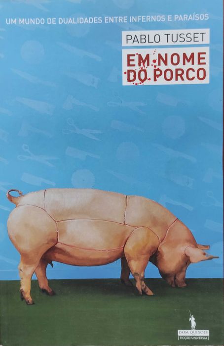 Em Nome do Porco, de Pablo Tusset