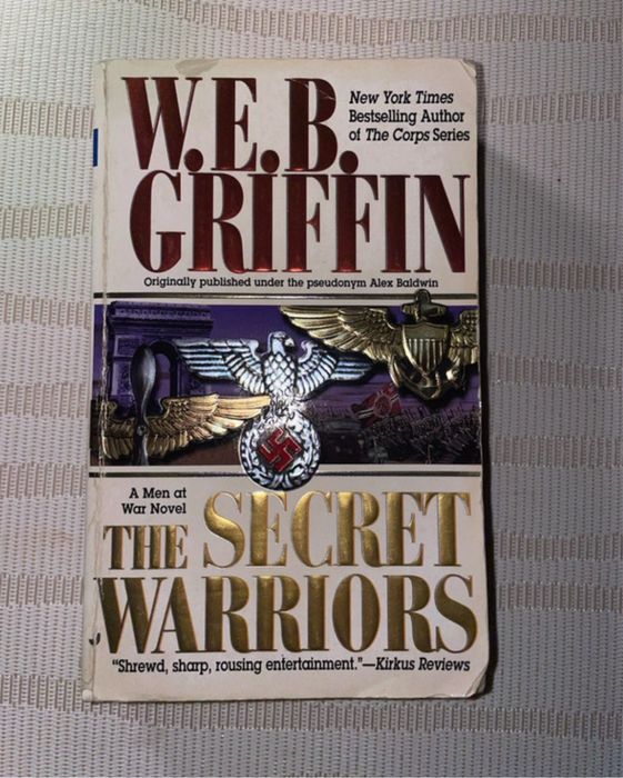 W.E.B. Griffin The secret warriors