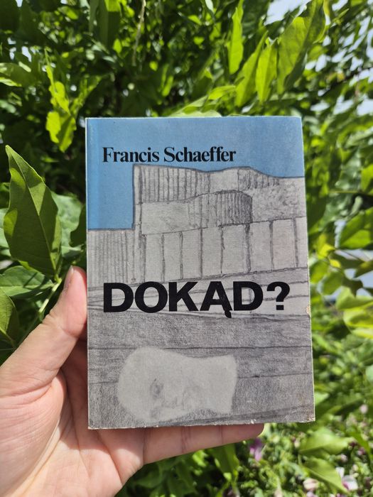 Dokąd? Francis Schaeffer