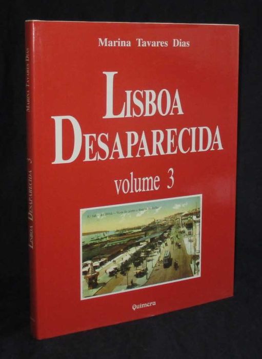 Livro Lisboa Desaparecida 3 Marina Tavares Dias
