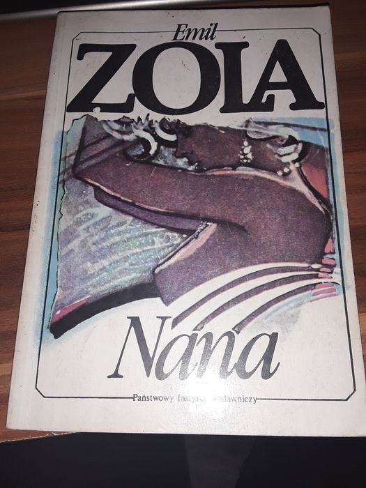 Nana Emil Zola historia naturalna i społeczna rodziny za drugiego cesa