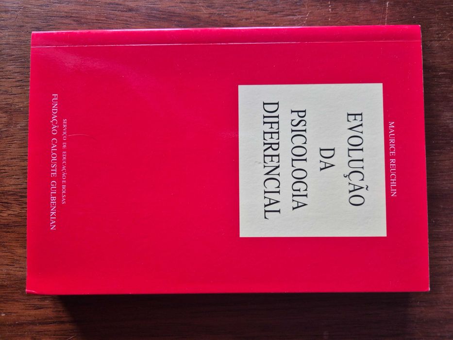 Evolução da Psicologia Diferencial, de Maurice Reuchlin. Ed.: Gulbenkian - Está Novo