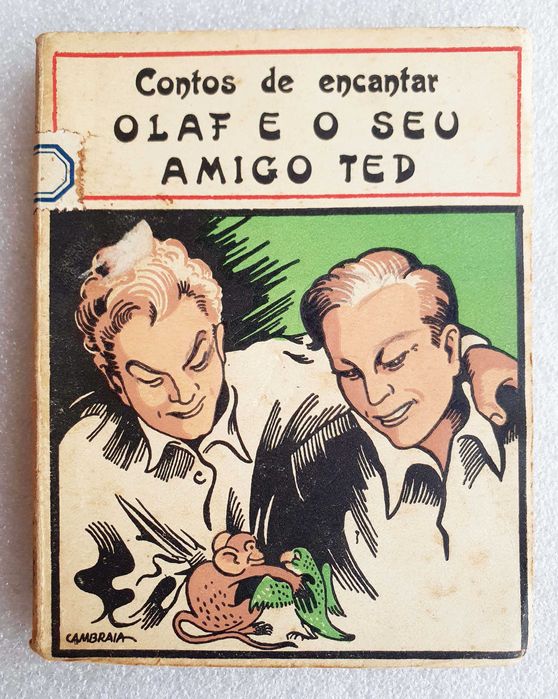 Antigo Livro Infantil ~ "Olaf e o seu amigo Ted" ~ Contos de Encantar nº46 ~ Clássica Editora ~ 1945 ~ # RARO #