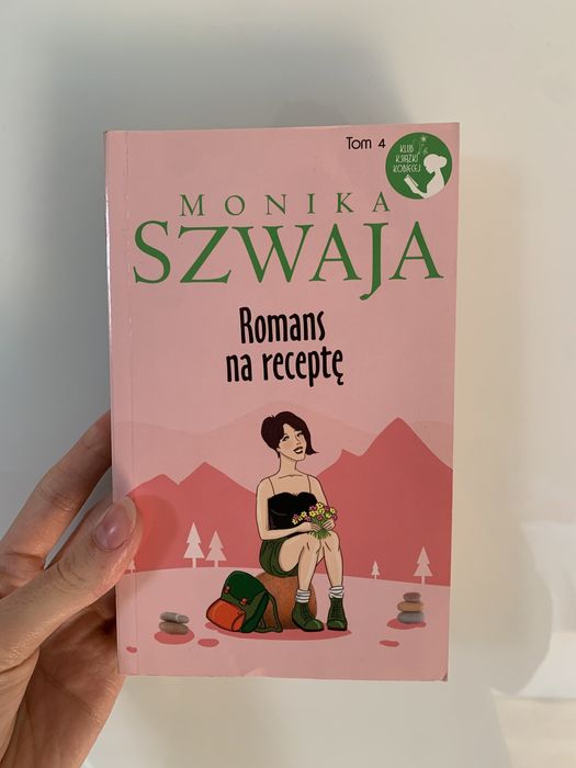 Romans na receptę Monika Szwaja