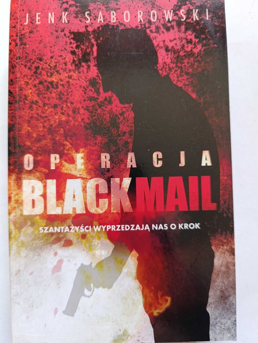 Operacja Blackmail - Jenk Saborowski