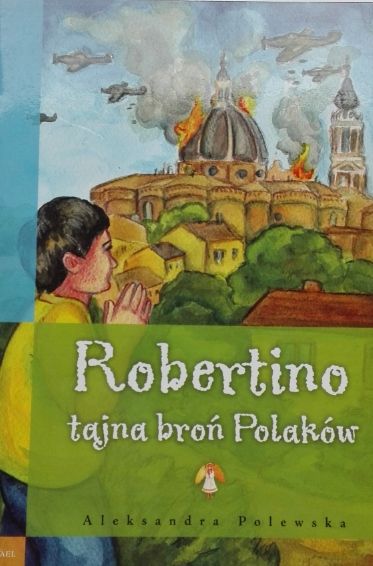 Robertino Tajna Broń Polaków Aleksandra Polewska