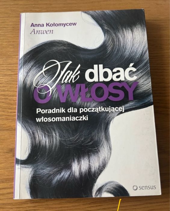 Książka poradnik jak dbać o włosy
