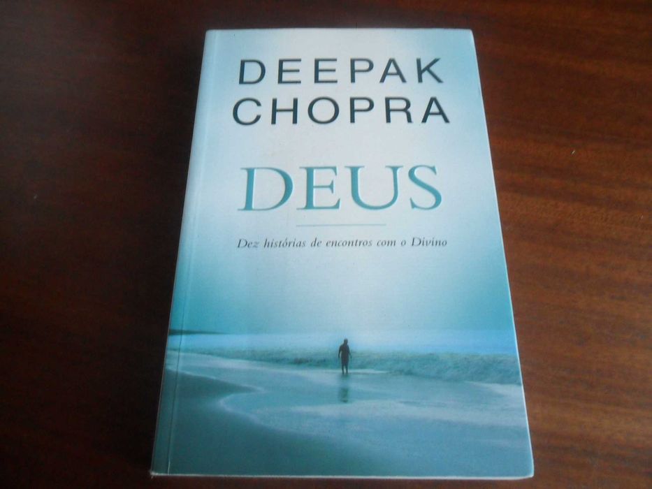"DEUS" - Dez Histórias de Encontros Com o Divino de Deepak Chopra