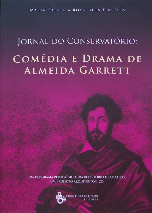 Jornal do Conservatório: Comédia e Drama de Almeida Garret